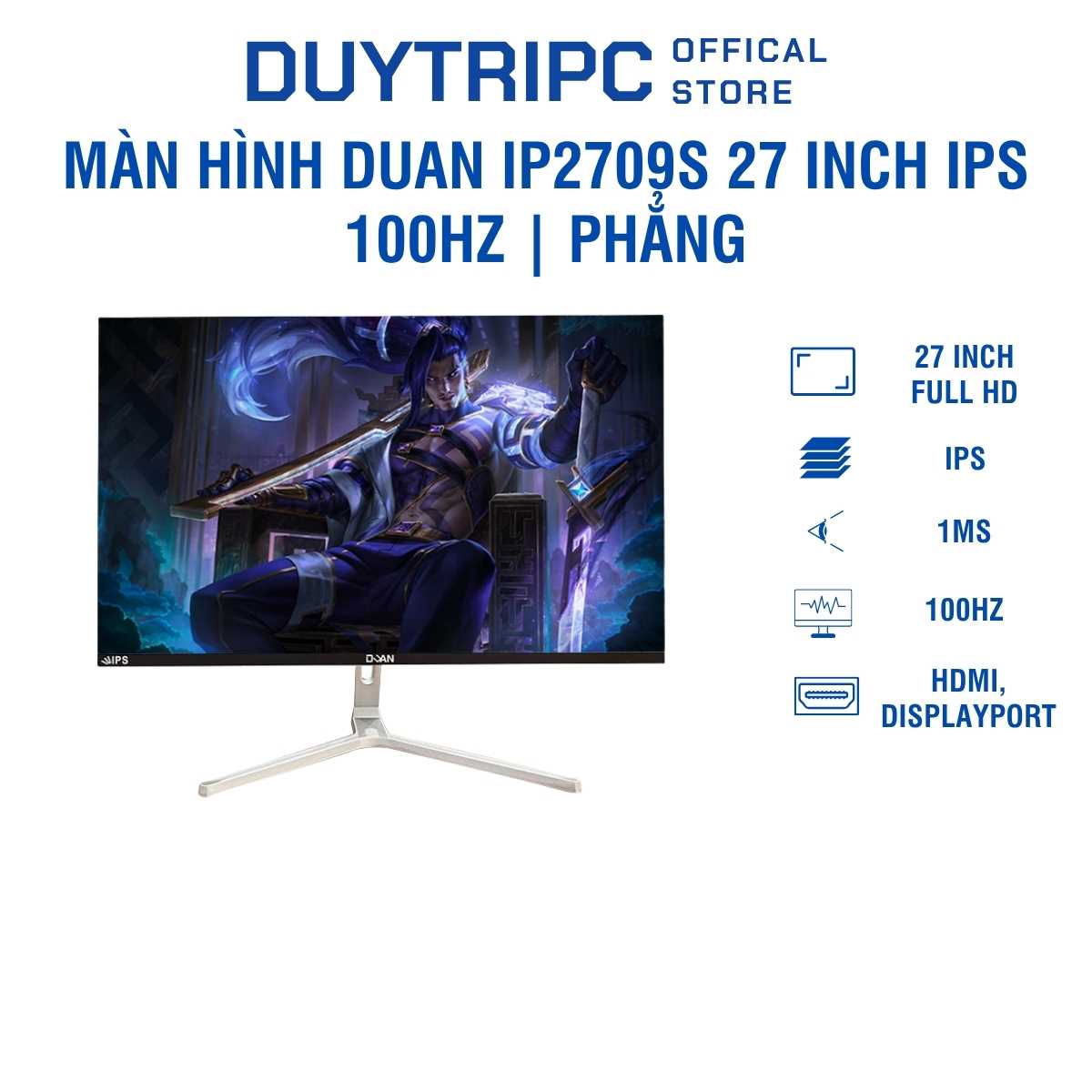 Màn Hình Duan IP2709S 27 Inch IPS 100Hz Phẳng – Trải Nghiệm Mượt Mà, Thiết Kế Tràn Viền
